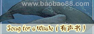 Song for a Whale�������飩